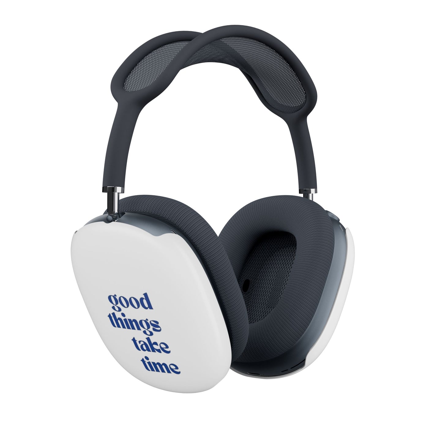 AirPods Max Case "Good Things Take Time"