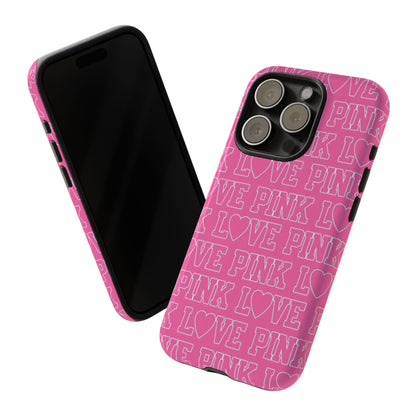 Love Pink Iphone Case